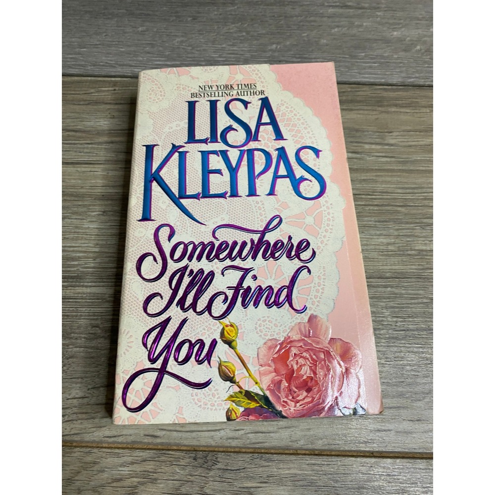 Somewhere I'll Find You Lisa Kleypas Historical Romance Paperback 1996 Avon